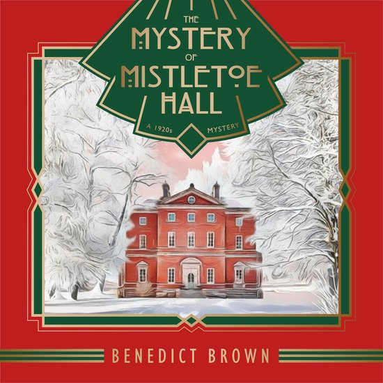 The Mystery of Mistletoe Hall - cover