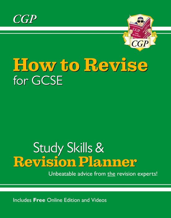 How to Revise for GCSE: Study Skills & Planner - from CGP, t ... - cover