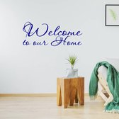 Muursticker Welcome To Our Home - Donkerblauw - 120 x 49 cm - woonkamer engelse teksten