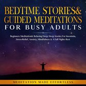 Bedtime Stories & Guided Meditations for Busy Adults