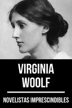 Novelistas Imprescindibles 34 - Novelistas Imprescindibles - Virginia Woolf