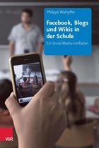 Facebook, Blogs und Wikis in der Schule