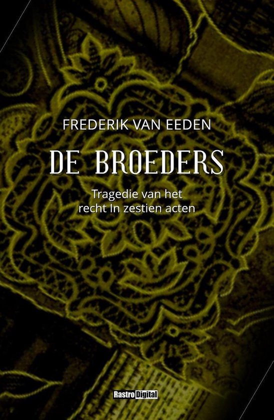 De broeders