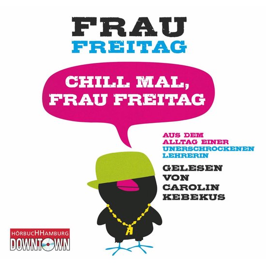 Chill mal, Frau Freitag - cover