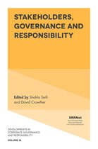 Developments in Corporate Governance and Responsibility 14 - Stakeholders, Governance and Responsibility