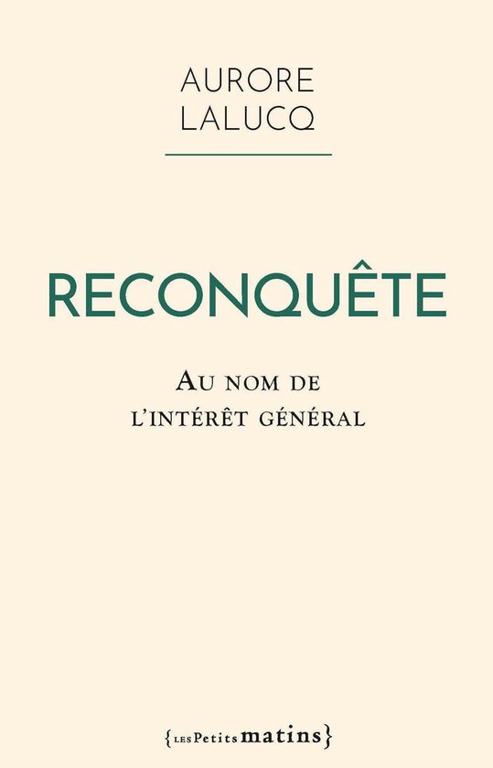 Essais - Reconquête. Au nom de l'intérêt général - cover