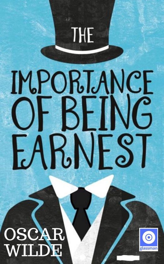 The Importance of Being Earnest
