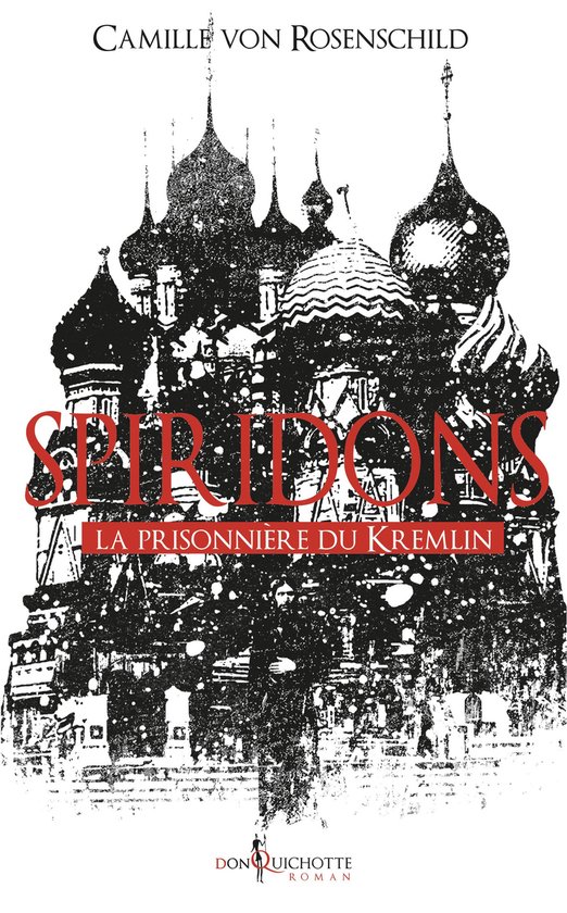 Spiridons. La prisonnière du Kremlin - cover