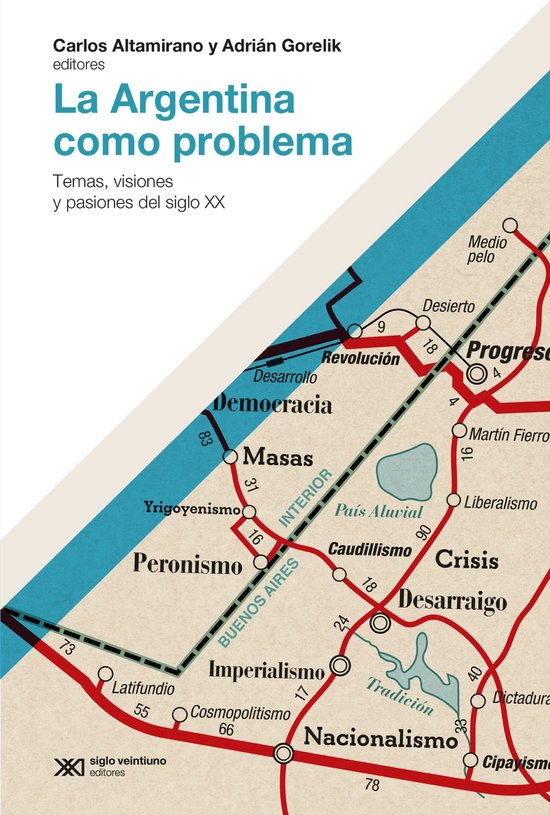 Hacer Historia - La Argentina como problema - cover