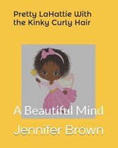 Pretty LaHattie With the Kinky Curly Hair