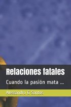 Relaciones fatales