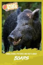 Unbelievable Pictures and Facts About Boars