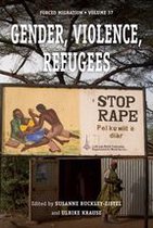 Forced Migration 37 - Gender, Violence, Refugees