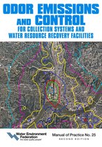 Manual of Practice 25 - Odor Emissions and Control for Collections Systems and Water Resource Recovery Facilities