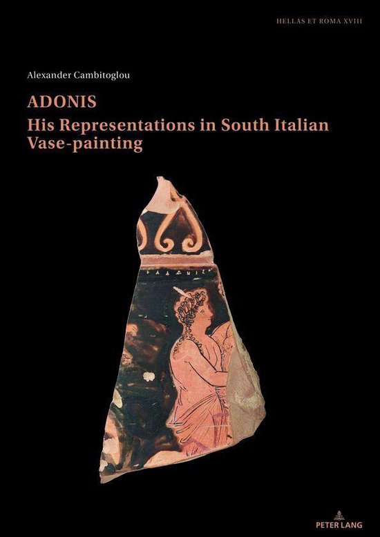 Adonis, his representations in South Italian Vase-painting - cover