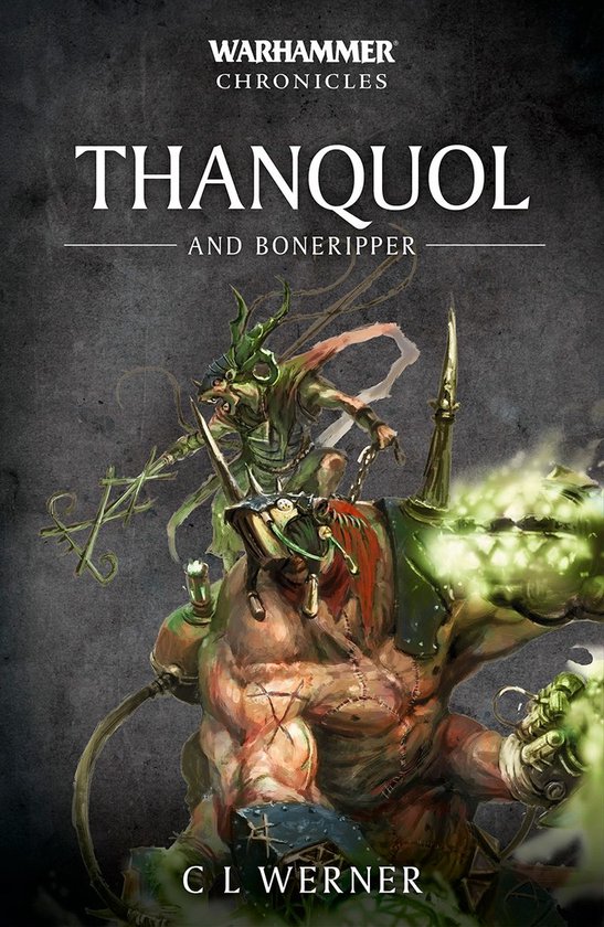 Warhammer Chronicles - Thanquol and Boneripper - cover