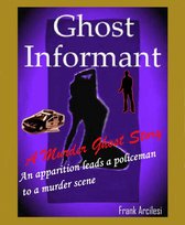 Ghost Informant