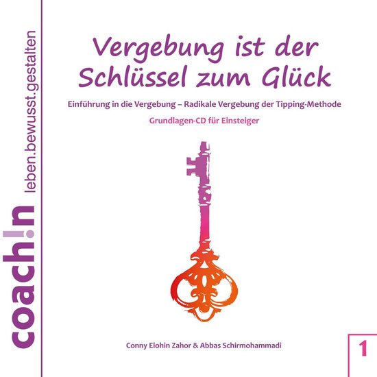 Vergebung ist der Schlüssel zum Glück - cover