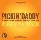 Pickin' Daddy - Vijgen Na Pasen (CD)