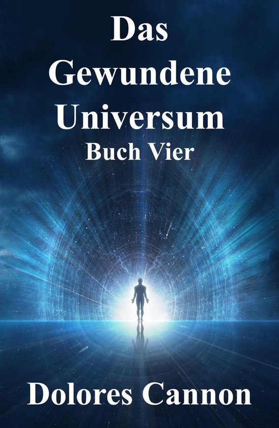 Das Gewundene Universum Buch Vier - cover