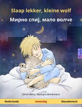 Sefa prentenboeken in twee talen - Slaap lekker, kleine wolf – Мирно спиј, мало волче (Nederlands – Macedonisch)