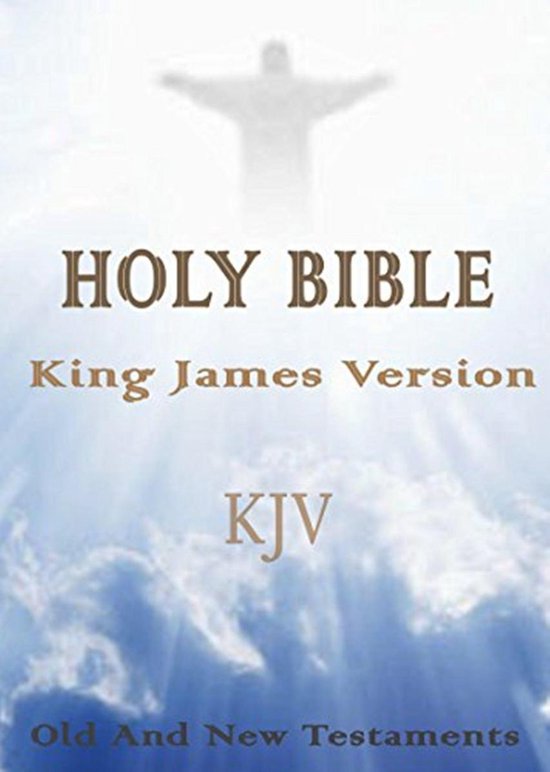 Holy Bible, King James Version 1611 (KJV Old and New Testament) (ebook ...