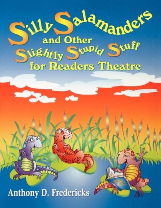 Silly Salamanders and Other Slightly Stupid Stuff for Reader ... - cover