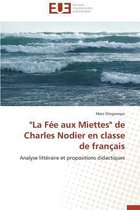 ''la F�e Aux Miettes'' de Charles Nodier En Classe de Fran�ais