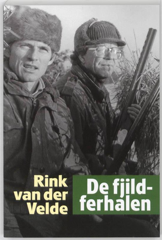 Cover van het boek 'De fjildferhalen' van R. van der Velde