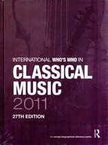 The International Who's Who in Classical/Popular Music Set 2011