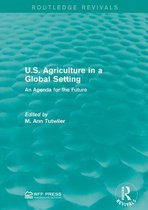 Routledge Revivals - U.S. Agriculture in a Global Setting