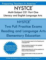 Nystce Multi-Subject 221 Part One Literacy and English Language Arts