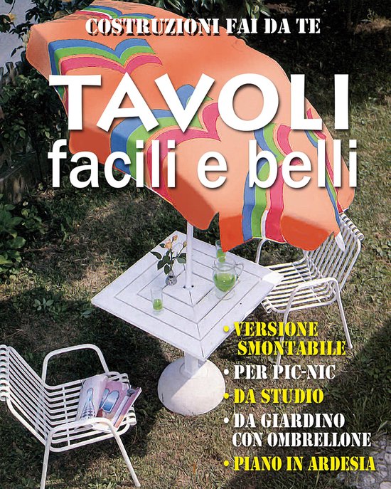 Costruzioni fai da te - Tavoli facili e belli - cover