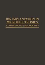 Ion Implantation in Microelectronics