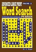 Advanced Large Print Word Search Puzzles, Vol. 2