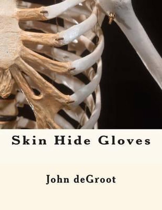 Skin Hide Gloves