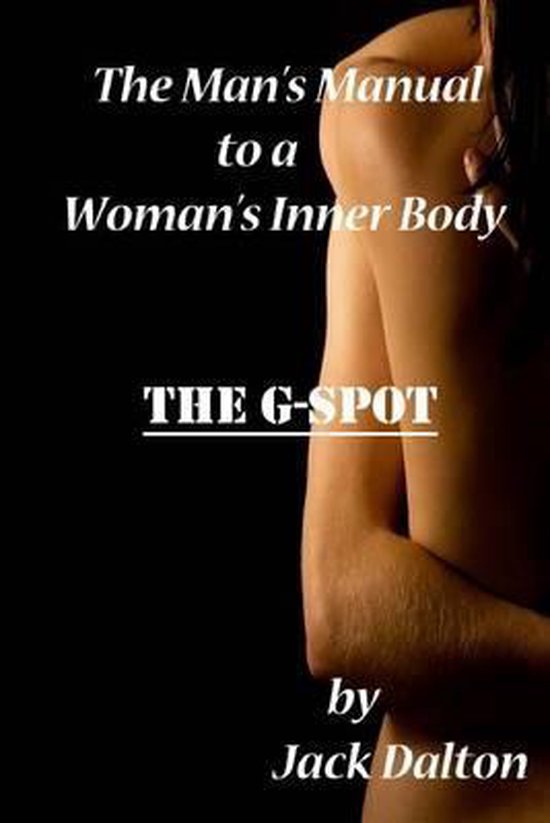 The Man's Manual to a Woman's Inner Body - cover