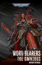 Warhammer 40,000- Word Bearers: The Omnibus