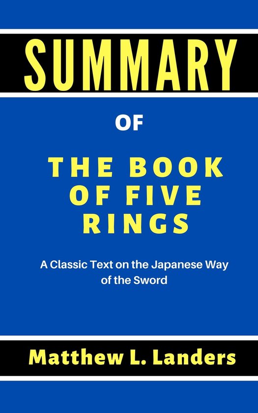 Analysis, Discussions, And Summary The Book of Five Rings (ebook