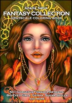 Grazia Salvo - Fantasy Collection Grayscale Coloring Book