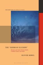 New Directions in German Studies-The "German Illusion"