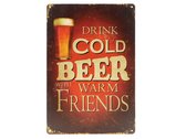 Wandbord – Mancave – Cold beer - Bier – Vintage - Retro - Wanddecoratie – Reclame bord – Restaurant – Kroeg - Bar – Cafe - Horeca – Metal Sign - 20x30cm