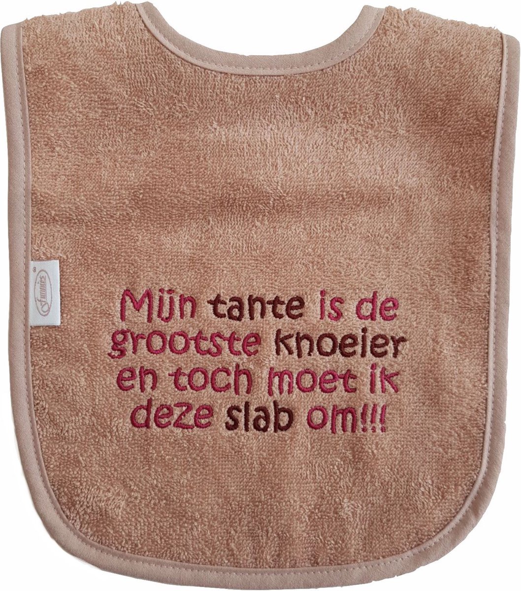 Goedkoopste Pinkstone slab met Mijn tante is de grootste knoeier en toch moet ik deze slab om!!! - lief, kraamcadeautje, cadeau, babyshower, roze