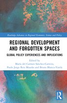 Routledge Advances in Regional Economics, Science and Policy- Regional Development and Forgotten Spaces