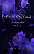 Elemental Witch 1 - Child Of Earth