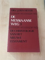 De christologie van het nieuwe testament