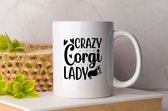 Mok crazy corgi lady - dog - hond - cute - liefde - motivatie - liefde - cadeau - gevoelens - zelfliefde - love - tas koffie - cup of coffee