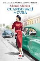 Saga de Cuba 2 - Cuando salí de Cuba
