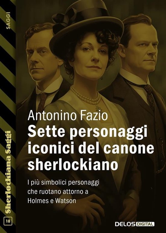 Foto: Sette personaggi iconici del canone sherlockiano