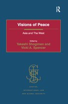 Justice, International Law and Global Security- Visions of Peace